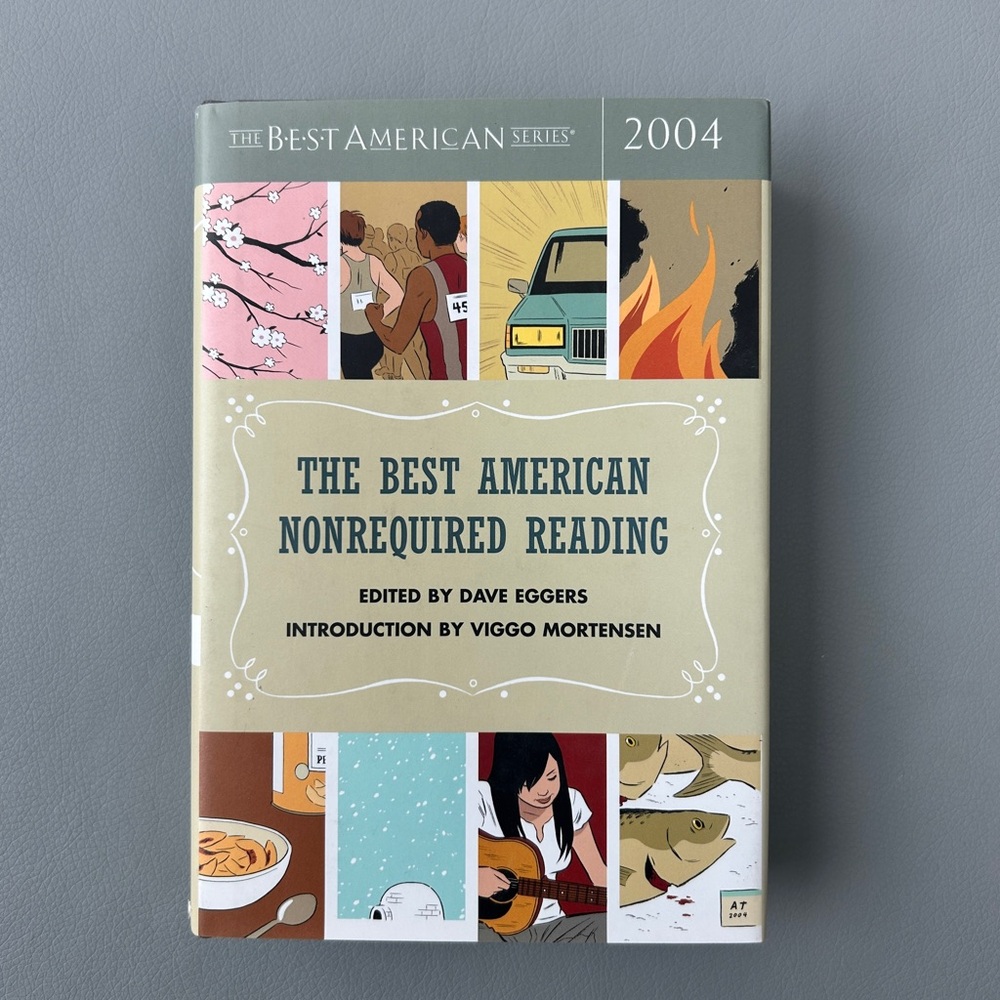 The Best American Nonrequired Reading 2004 Hardcover - Dave Eggers Adrian Tomine